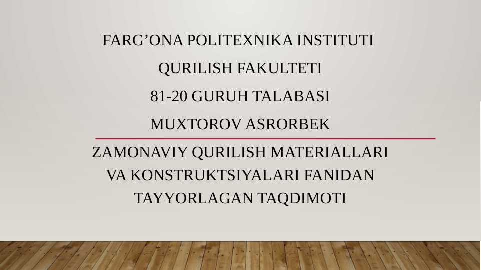 Mavzu:Uzun stendlarda temir – beton konstruktsiyalarini qoliplash.