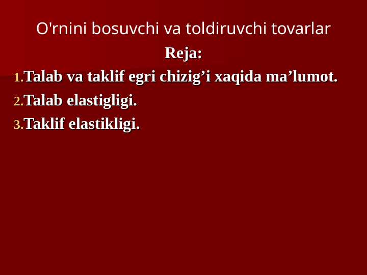 O'rnini bosuvchi va toldiruvchi tovarlar