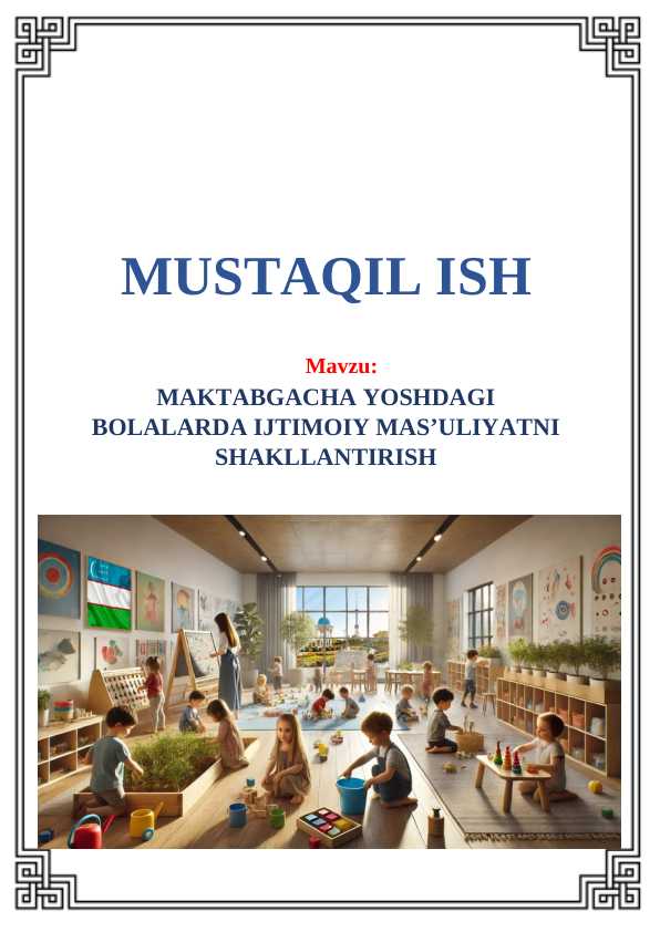 Maktabgacha yoshdagi bolalarda ijtimoiy mas'uliyatni shakllantirish