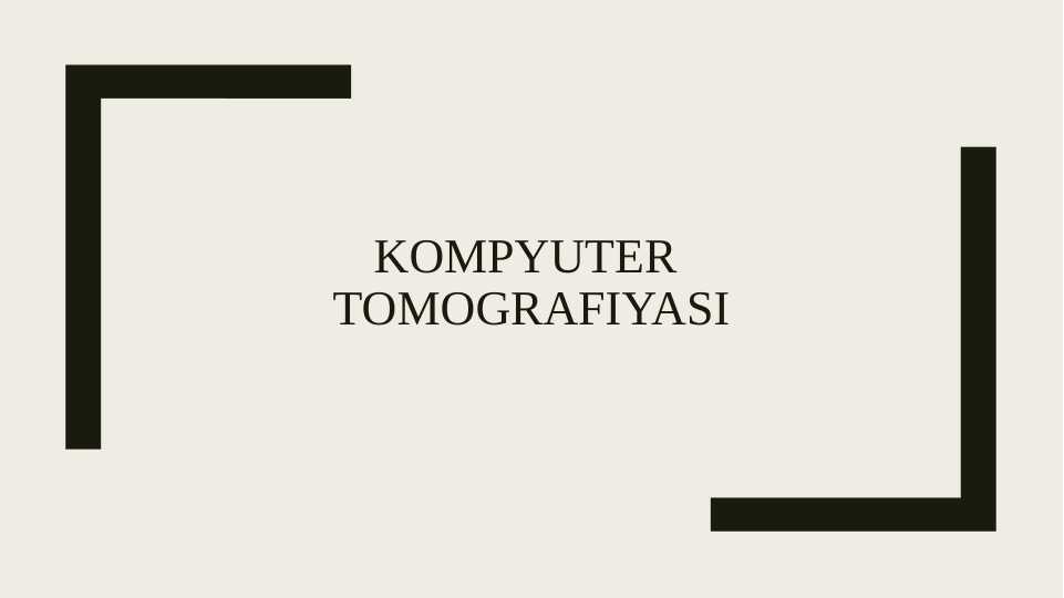 Kompyuter tomografiyasi