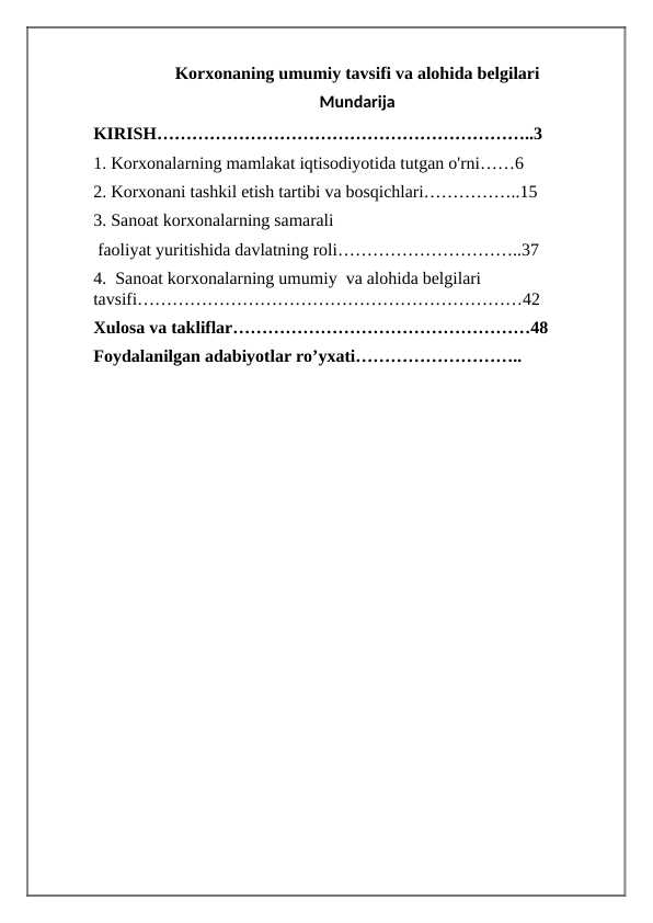 Korxonaning umumiy tavsifi va alohida belgilari dilshod