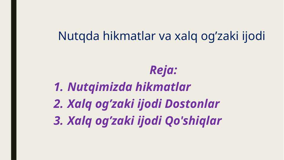 Nutqda hikmatlar va xalq og’zaki ijodi