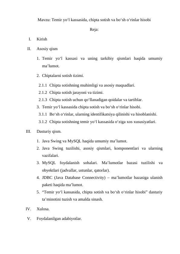 Temir yo‘l kassasida, chipta sotish va bo‘sh o‘rinlar hisobi