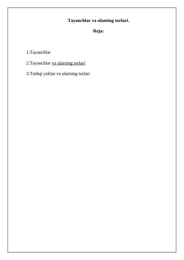 Tayanchlar va ulaming turlari