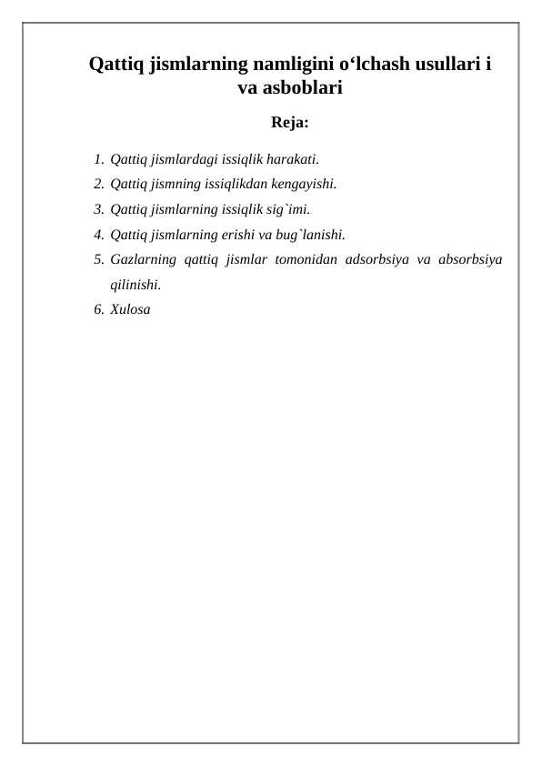 Qattiq jismlarning namligini oʻlchash usullari i va asboblari