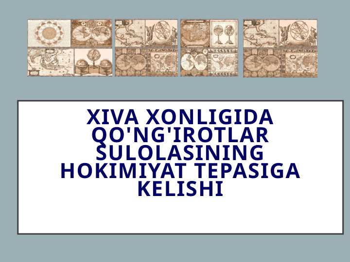 Xiva xonligida qo'ng'irotlar sulolasining hokimiyat tepasiga kelishi
