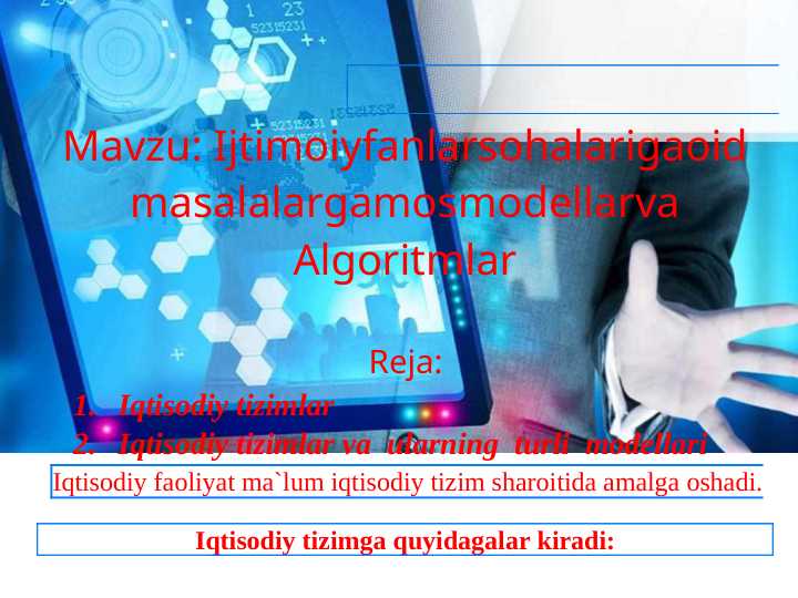 Ijtimoiyfanlarsohalarigaoid masalalargamosmodellarva Algoritmlar