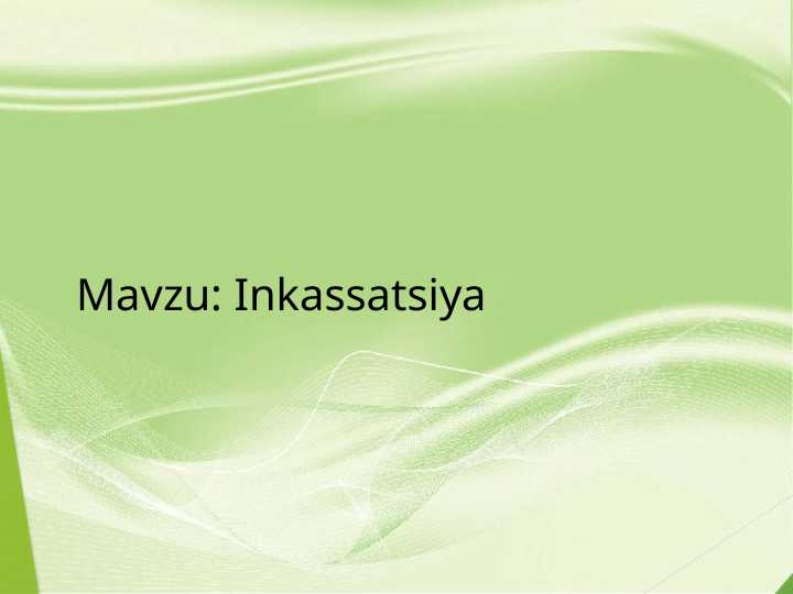 Inkassatsiya