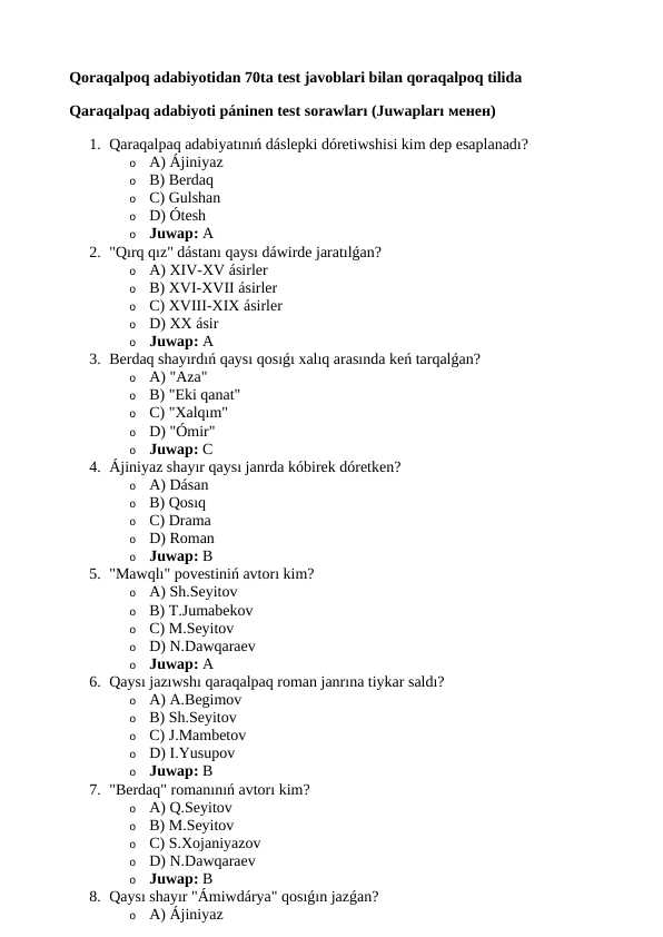 Qaraqalpaq adabiyoti páninen 70 test