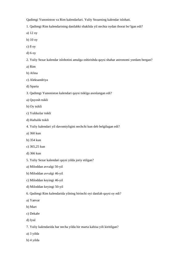 Qadimgi Yunoniston va Rim kalendarlari. Yuliy Sezarning kalendar islohati.