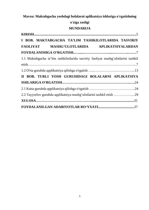 Maktabgacha yoshdagi bolalarni aplikatsiya ishlariga o'rgatishning o'ziga xosligi