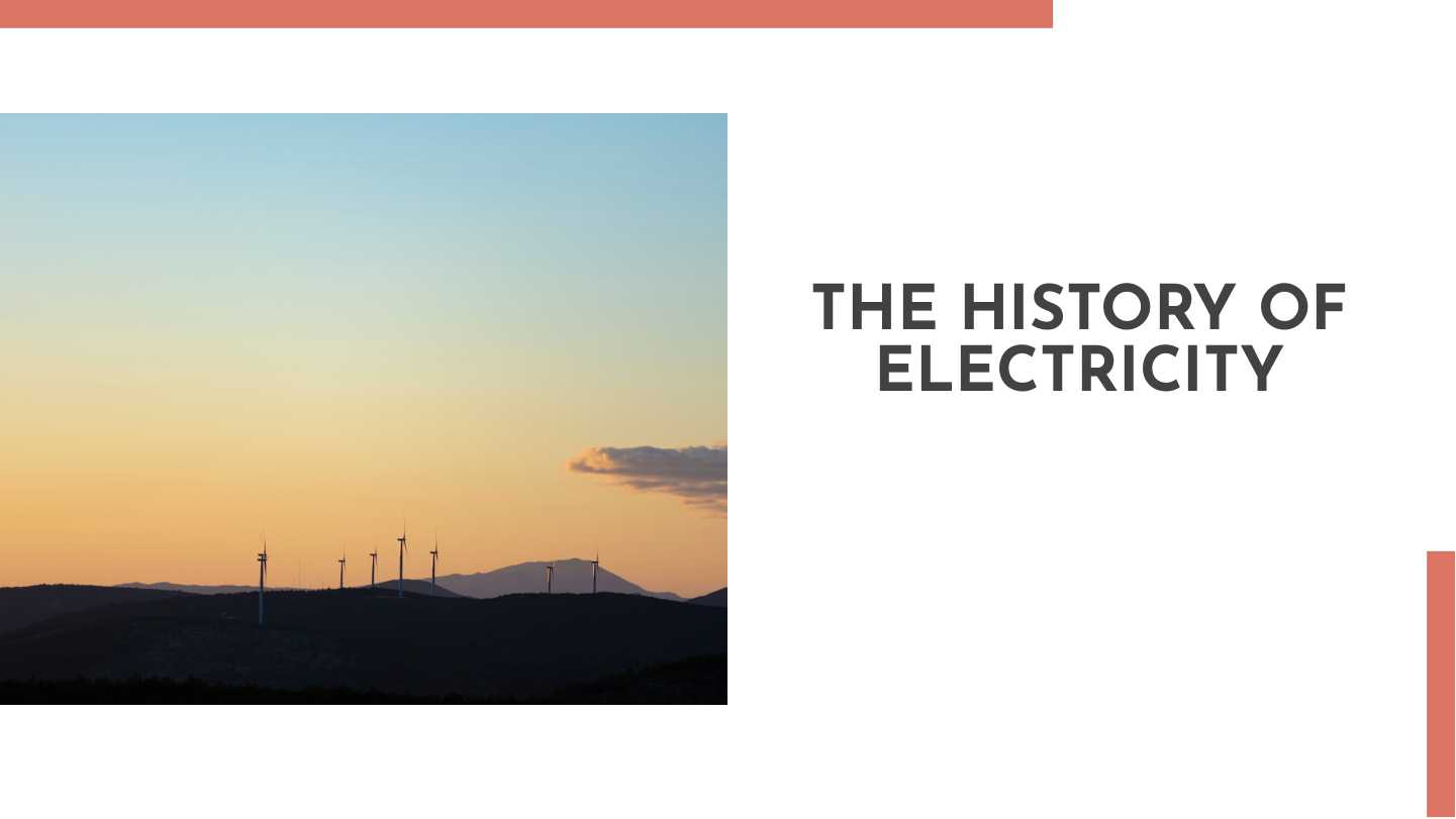 The history of electricity