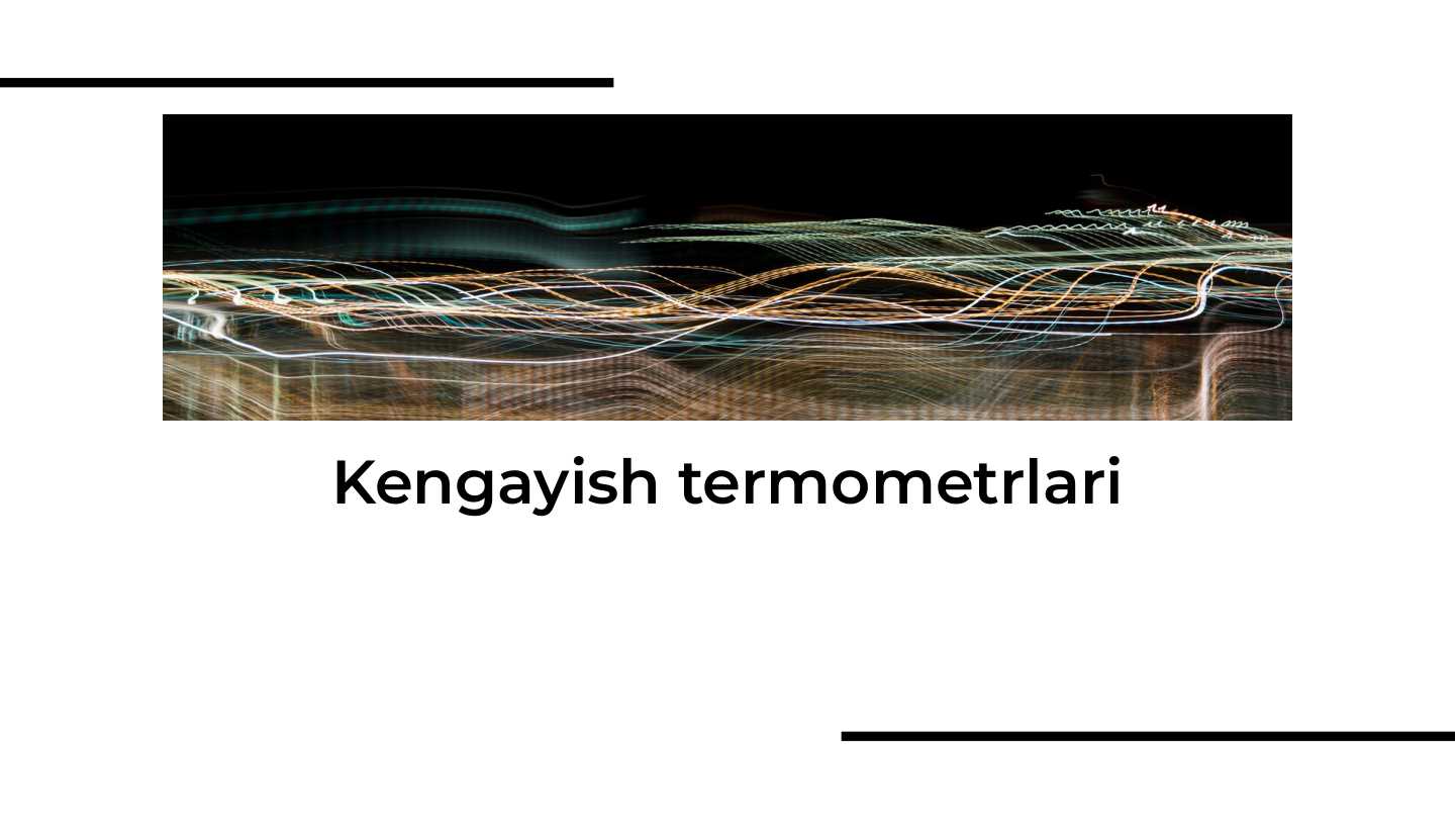 Kengayish termometrlari