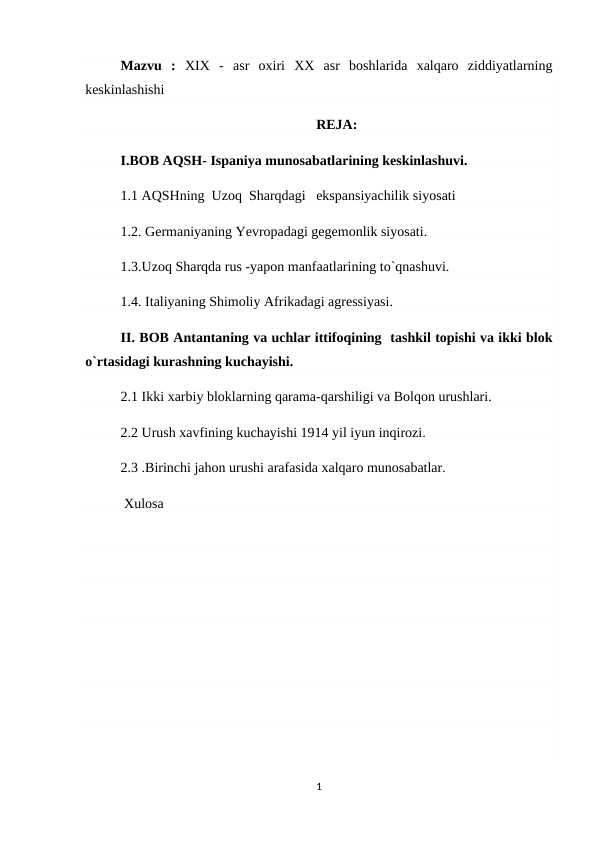 XIX - asr oxiri XX asr boshlarida xalqaro ziddiyatlarning keskinlashishi