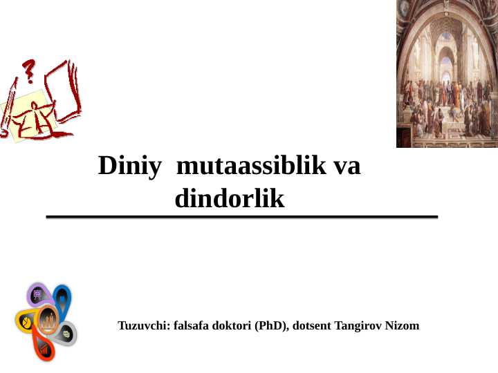 Diniy  mutaassiblik va dindorlik