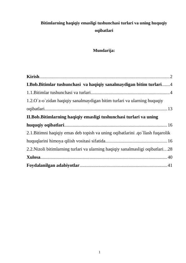 Bitimlarning haqiqiy emasligi tushunchasi turlari va uning huquqiy oqibatlari