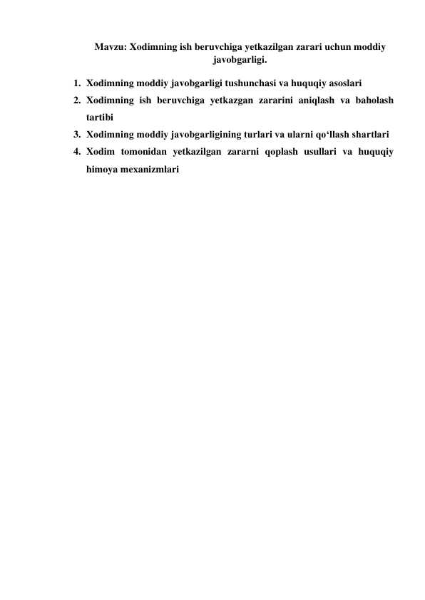 Xodimning ish beruvchiga yetkazilgan zarari uchun moddiy javobgarligi