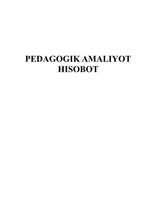 Pedagogik amaliyot hisoboti