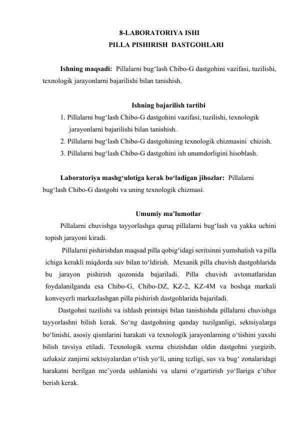 Pilla pishirish  dastgohlari