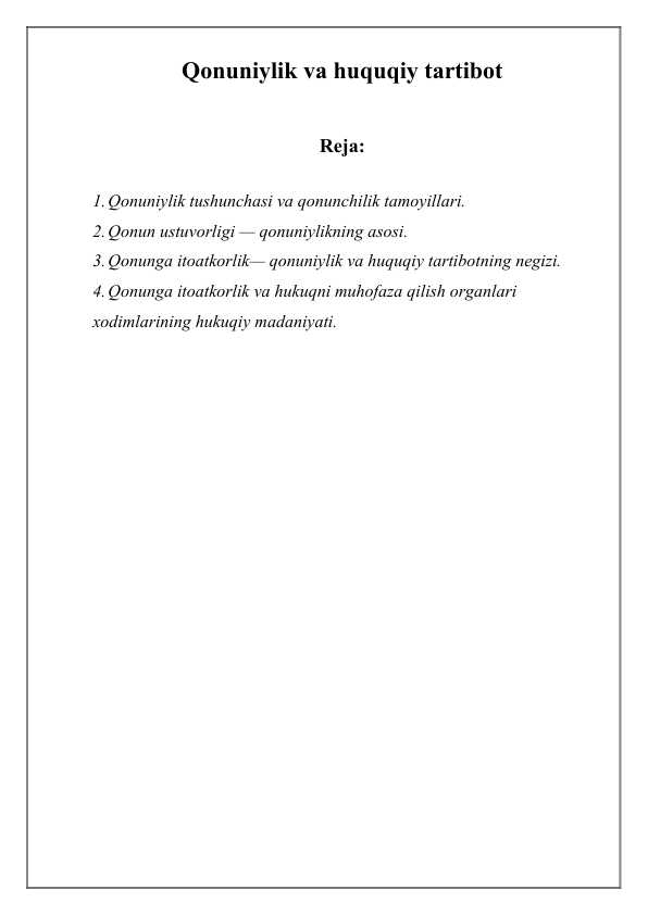 Qonuniylik va huquqiy tartibot