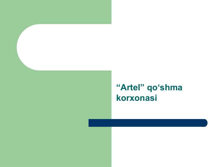 Artel” qo‘shma korxonasi