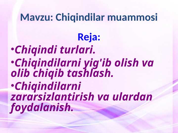 Chiqindilar muammosi