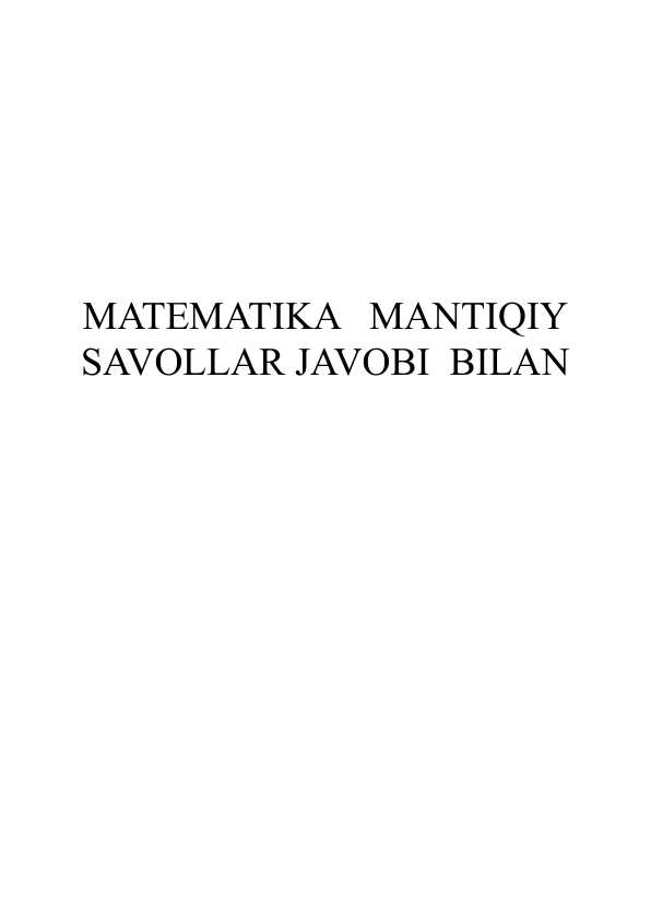MATEMATIKA  MANTIQIY SAVOLLAR