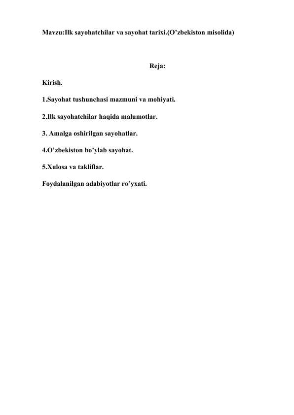 Ilk sayohatchilar va sayohat tarixi