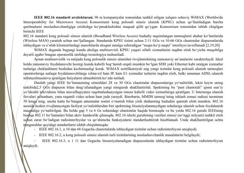 IEEE 802.16 standarti arxitekturasi.