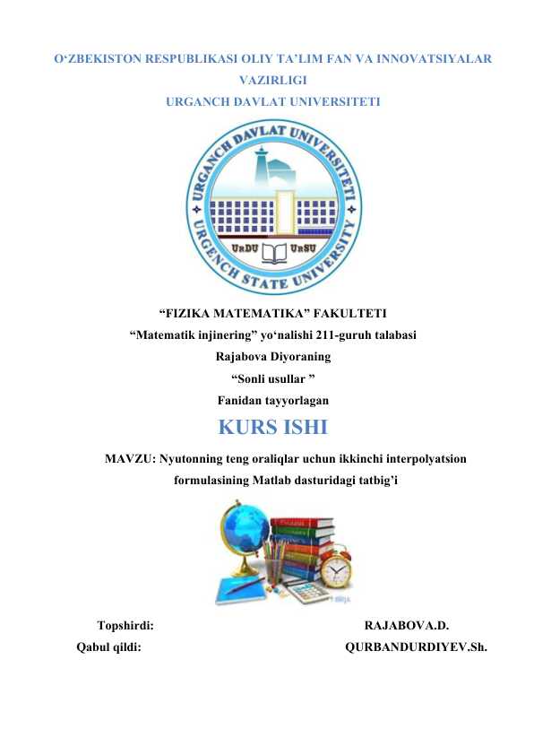 Nyutonning  teng oraliqlar uchun ikkinchi interpolyatsion formulasining Matlab dasturidagi tadbig‘i.