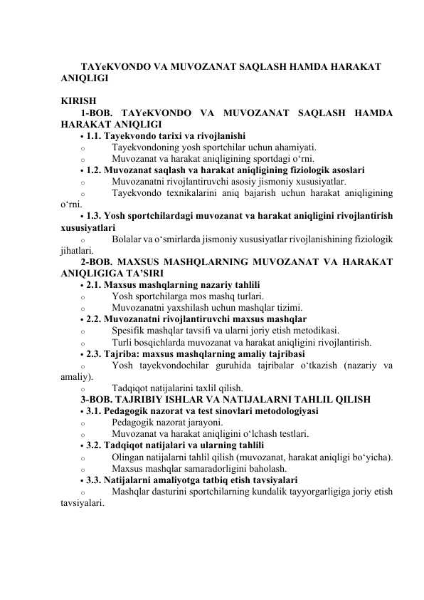 TAYeKVONDO VA MUVOZANAT SAQLASH HAMDA HARAKAT ANIQLIGI