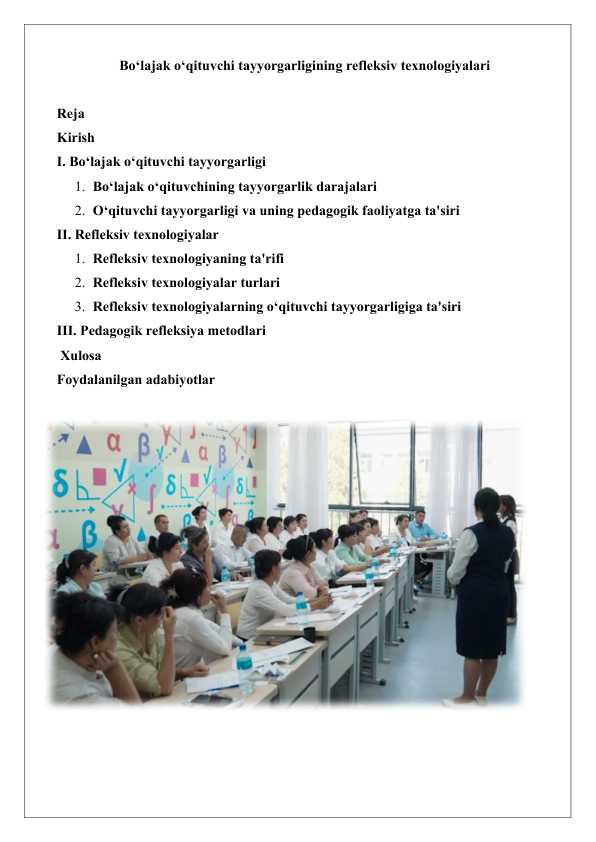 Bo‘lajak o‘qituvchi tayyorgarligining refleksiv texnologiyalari 25