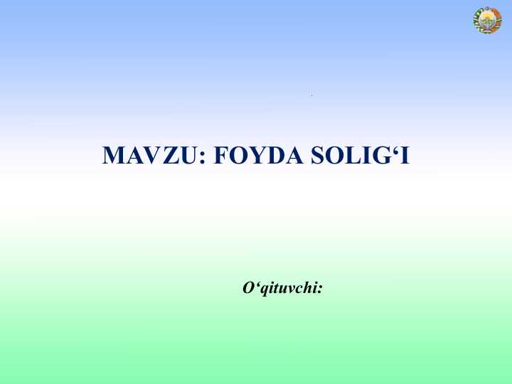 FOYDA SOLIG‘I