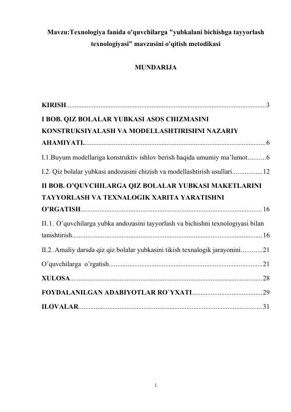 Texnologiya fanida o'quvchilarga yubkalani bichishga tayyorlash texnologiyasi mavzusini o'qitish metodikasi