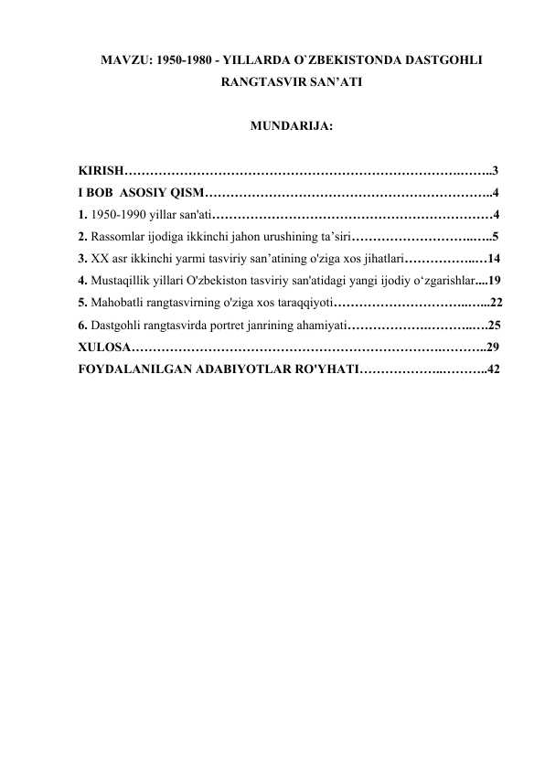 1950-1980 - YILLARDA O`ZBEKISTONDA DASTGOHLI RANGTASVIR SAN’ATI.docx