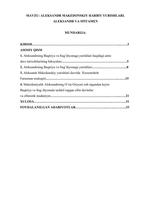 ALEKSANDR MAKEDONSKIY HARBIY YURISHLARI. ALEKSANDR VA SPITAMEN.docx