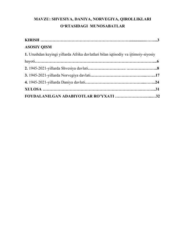 SHVESIYA, DANIYA, NORVEGIYA, QIROLLIKLARI .docx