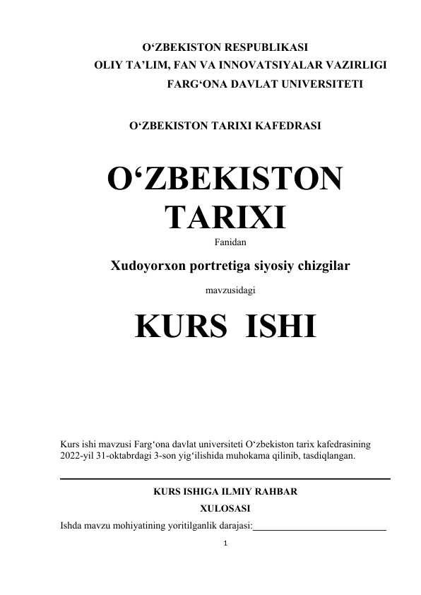 Xudoyorxon portretiga siyosiy chizgilar kurs ishi