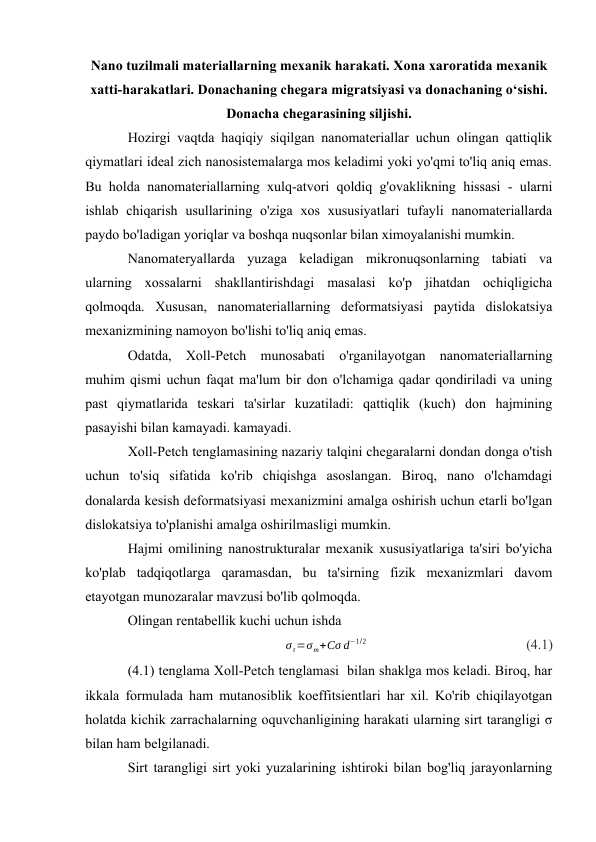 Nano tuzilmali materiallarning mexanik harakati. Xona xaroratida mexanik xatti-harakatlari.
