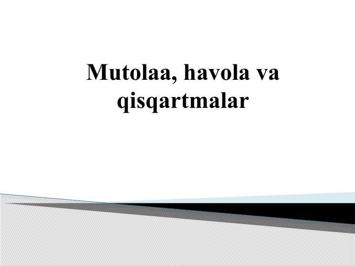 Mutolaa, havola va qisqartmalar