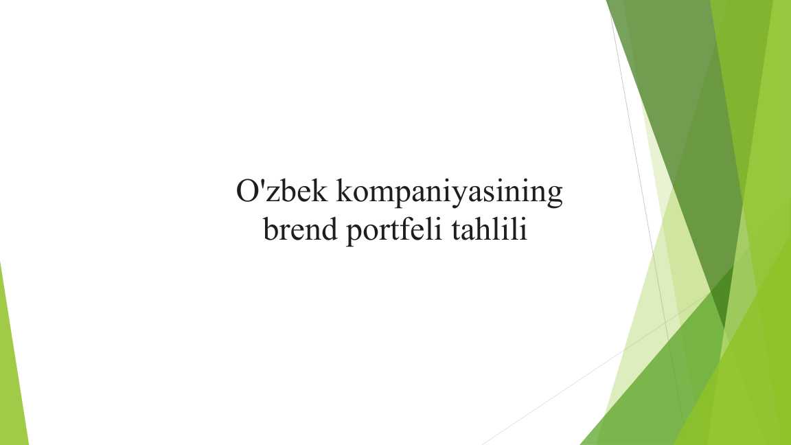 O'zbek kompaniyasining brend portfeli tahlili