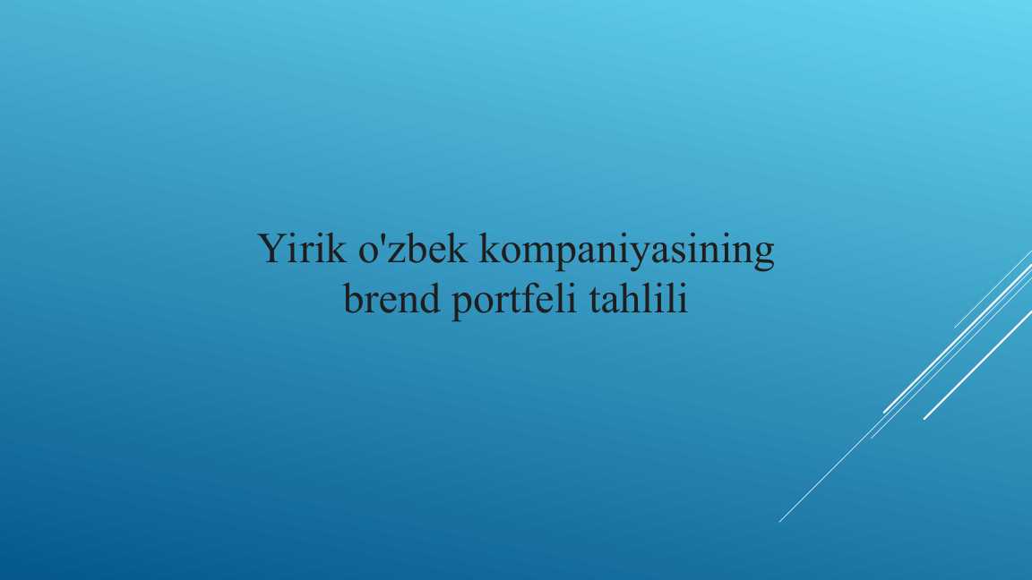 Yirik o'zbek kompaniyasining brend portfeli tahlili