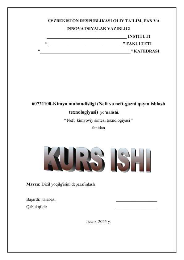 Dizil yoqilg'isini deparafinlash