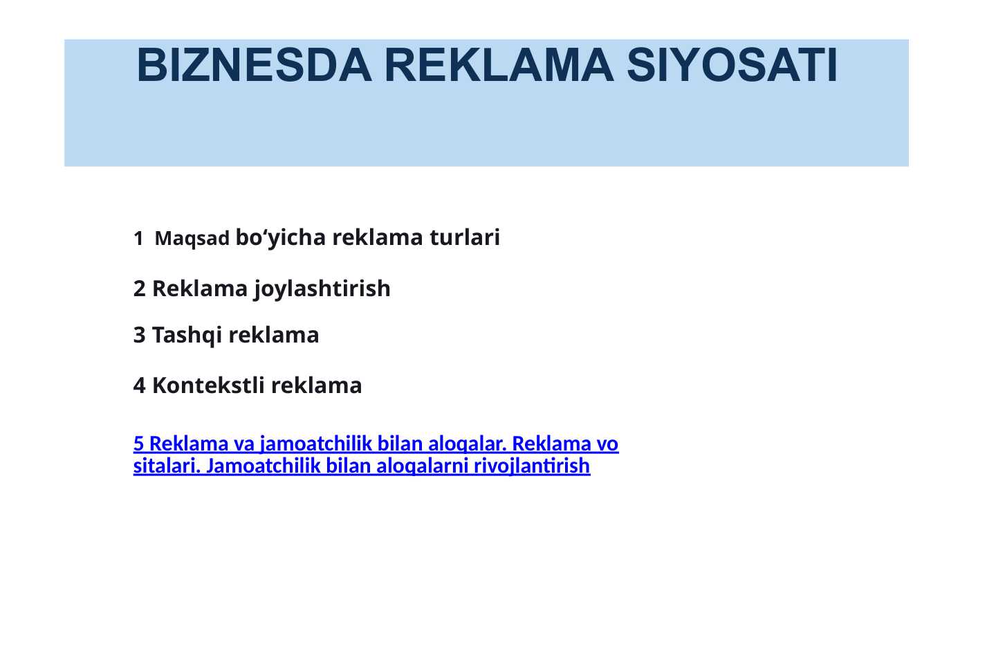 BIZNESDA REKLAMA SIYOSATI