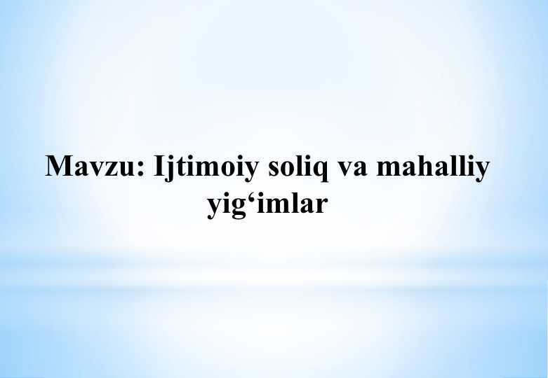 Ijtimoiy soliq va mahalliy yig‘imlar