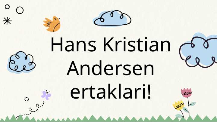 Hans Kristian Andersen ertaklari