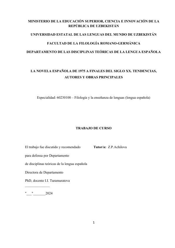 LA NOVELA ESPAÑOLA DE 1975 A FINALES DEL SIGLO XX. TENDENCIAS, AUTORES Y OBRAS PRINCIPALES