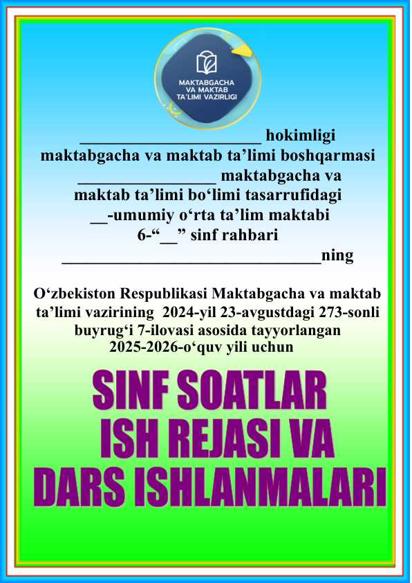 6-sinf sinf soati ish reja va konspekti 2025-2026 y