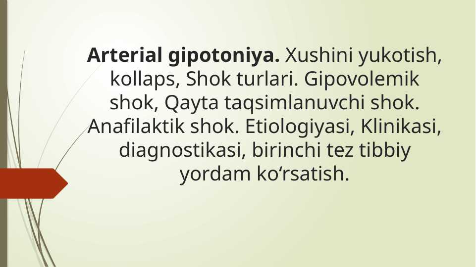 Arterial gipotoniya.