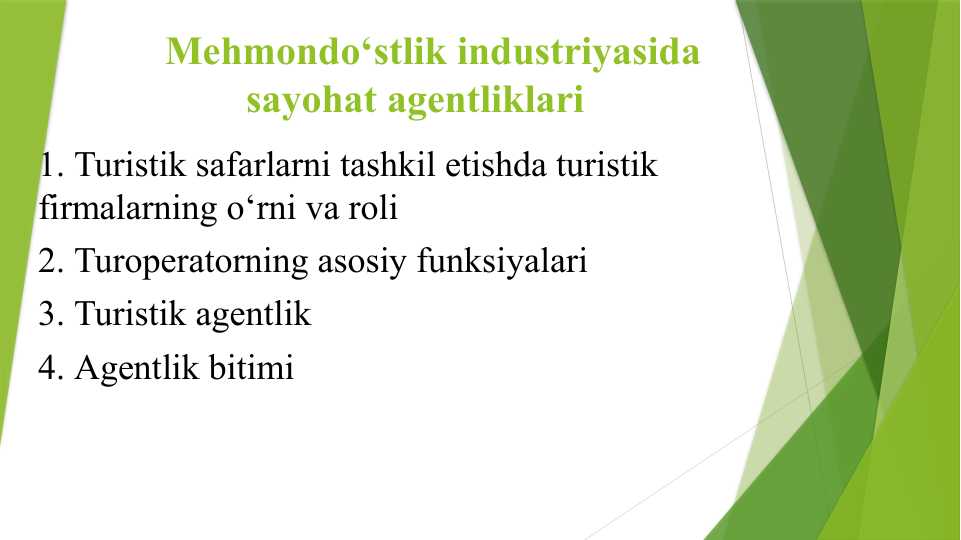 Mehmondo‘stlik industriyasida sayohat agentliklari